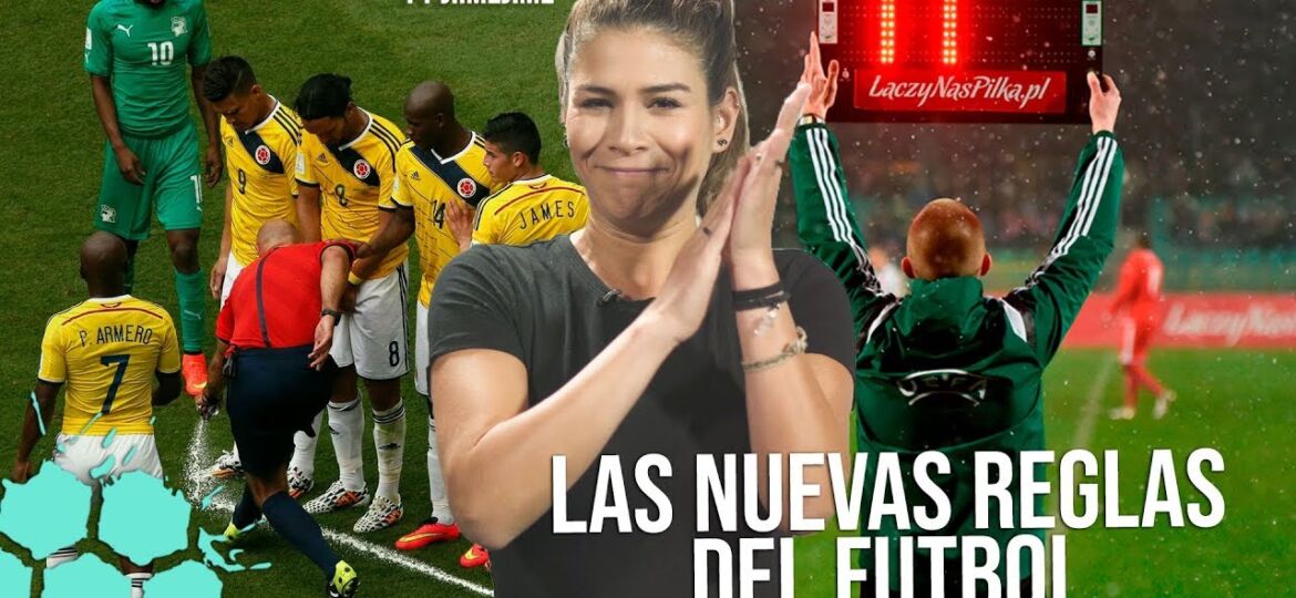 Las nuevas reglas del futbol